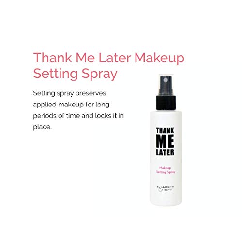 Elizabeth Mott - Thank Me Later Face Makeup Setting Spray - Cruelty Free Matte Finish Makeup Sealer Spray - Weightless, Long-lasting, Oil Control - For Face & Skin Care - 3.21 oz